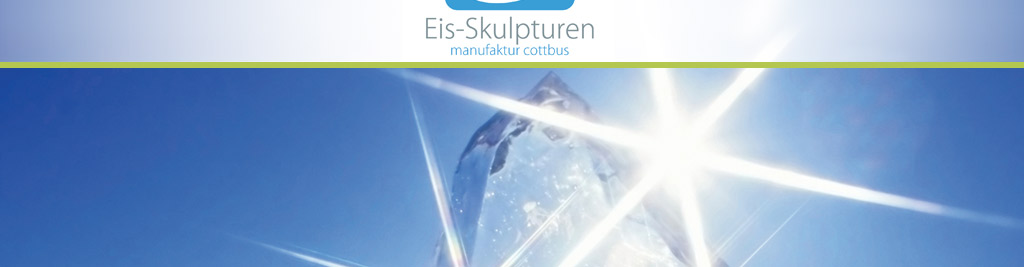 Eis-Skulpturen manufaktur Cottbus